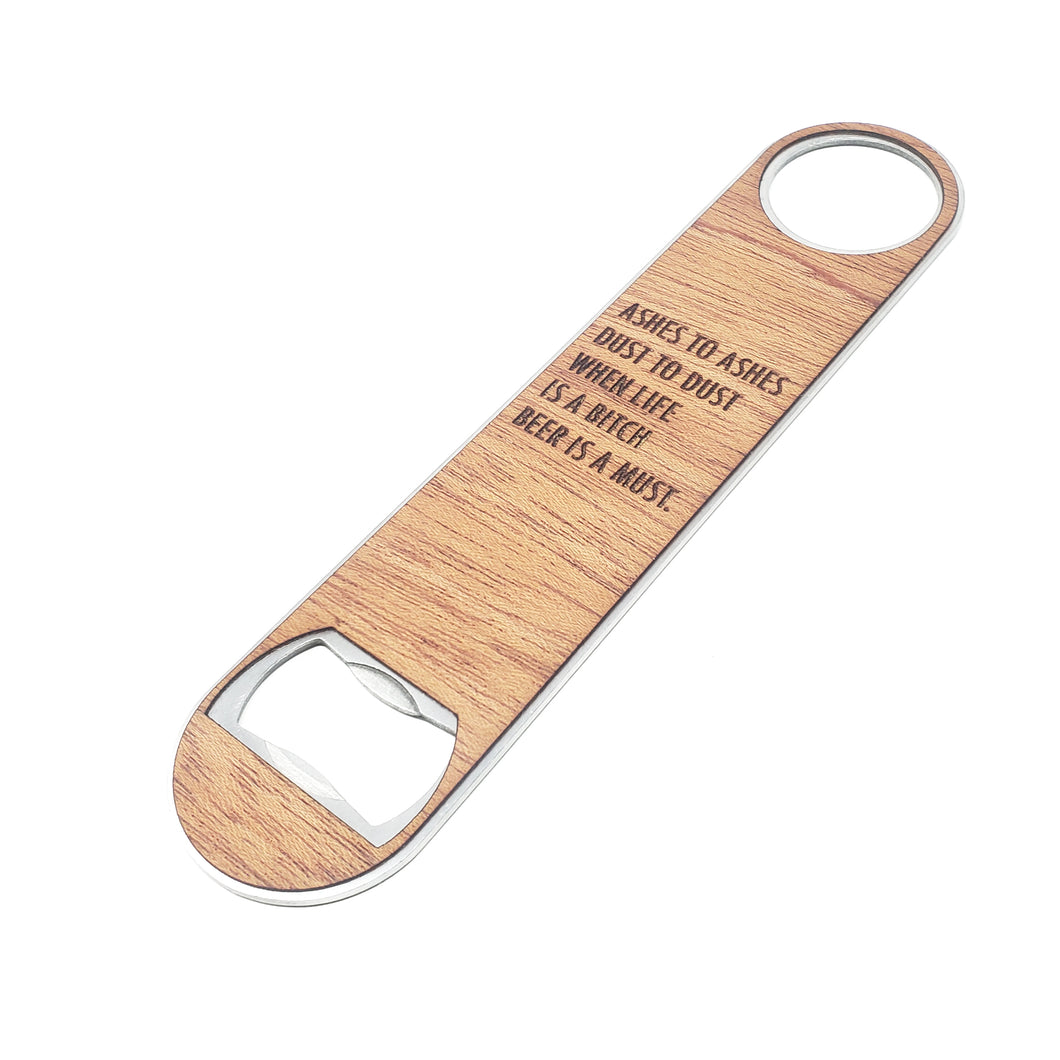 Ashes to Ashes Wood and Aluminum Bottle Opener