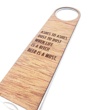 Load image into Gallery viewer, Ashes to Ashes Wood and Aluminum Bottle Opener