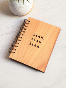 BLAH. BLAH. BLAH Journal