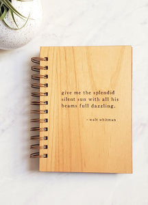 Walt Whitman Journal- Give me the splendid