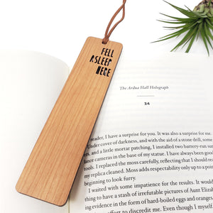 Fell Asleep Here Bookmark