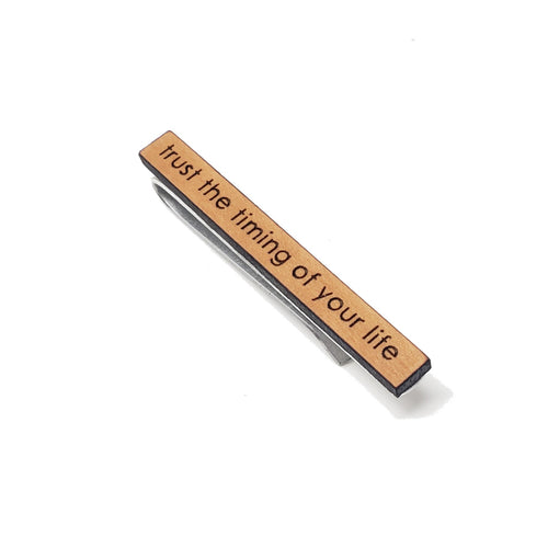 Trust the Timing of Your Life Tie Bar